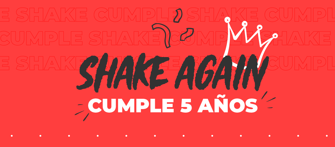 Shake Again cumple 5 años